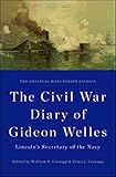 Algopix Similar Product 8 - The Civil War Diary of Gideon Welles