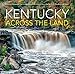 Algopix Similar Product 20 - Kentucky Across the Land