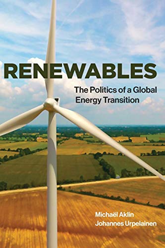 Algopix Similar Product 11 - Renewables The Politics of a Global