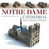 Algopix Similar Product 18 - Notre Dame Cathedral Nine Centuries of