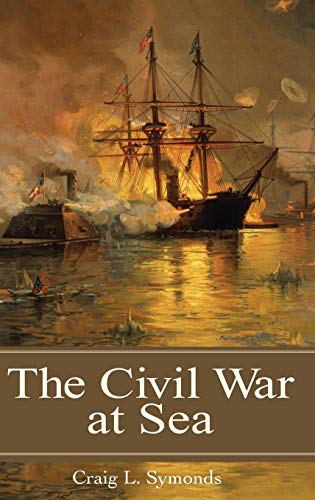 Algopix Similar Product 20 - The Civil War at Sea Reflections on