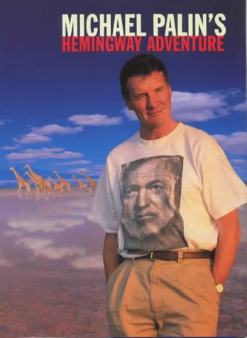Algopix Similar Product 7 - Michael Palins Hemingway Adventure