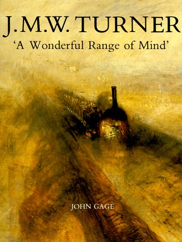 Algopix Similar Product 8 - J M W Turner A Wonderful Range of