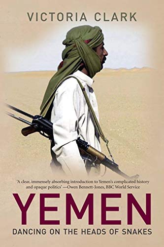 Algopix Similar Product 2 - Yemen: Dancing on the Heads of Snakes