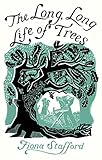 Algopix Similar Product 20 - The Long, Long Life of Trees