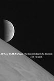 Algopix Similar Product 5 - All These Worlds Are Yours The