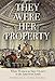 Algopix Similar Product 14 - They Were Her Property White Women as