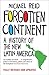 Algopix Similar Product 20 - Forgotten Continent A History of the