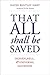 Algopix Similar Product 7 - That All Shall Be Saved Heaven Hell