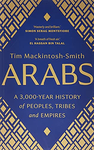 Algopix Similar Product 6 - Arabs A 3000Year History of Peoples