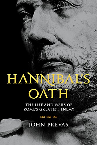 Algopix Similar Product 18 - Hannibals Oath The Life and Wars of