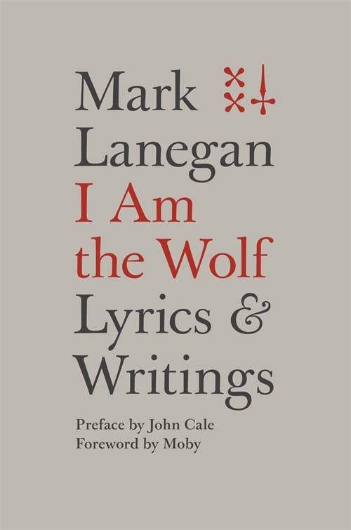 Algopix Similar Product 18 - I Am the Wolf: Lyrics and Writings