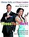 Algopix Similar Product 20 - Dress Your Best The Complete Guide to