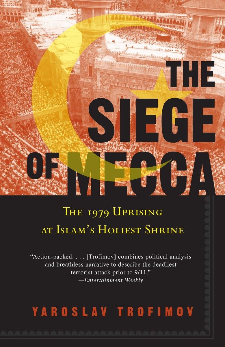 Algopix Similar Product 19 - The Siege of Mecca The 1979 Uprising