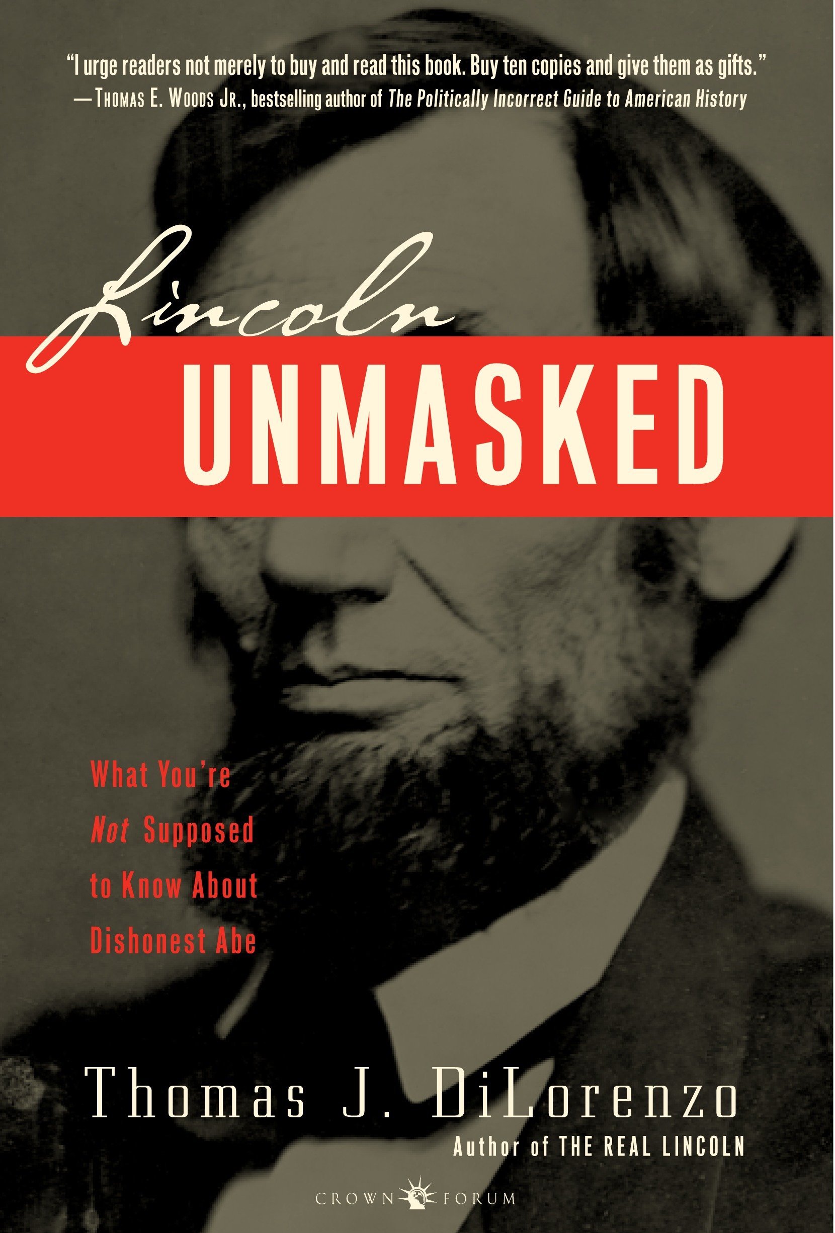Algopix Similar Product 18 - Lincoln Unmasked What Youre Not