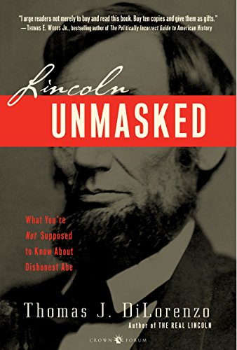 Algopix Similar Product 19 - Lincoln Unmasked What Youre Not