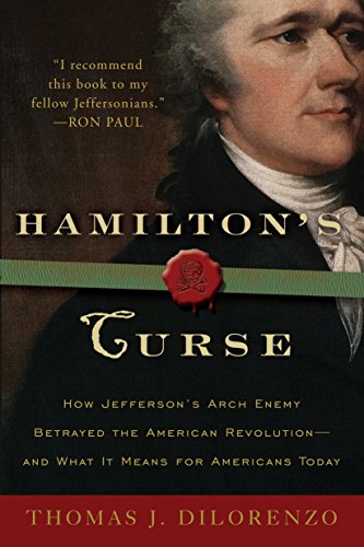 Algopix Similar Product 3 - Hamiltons Curse How Jeffersons Arch