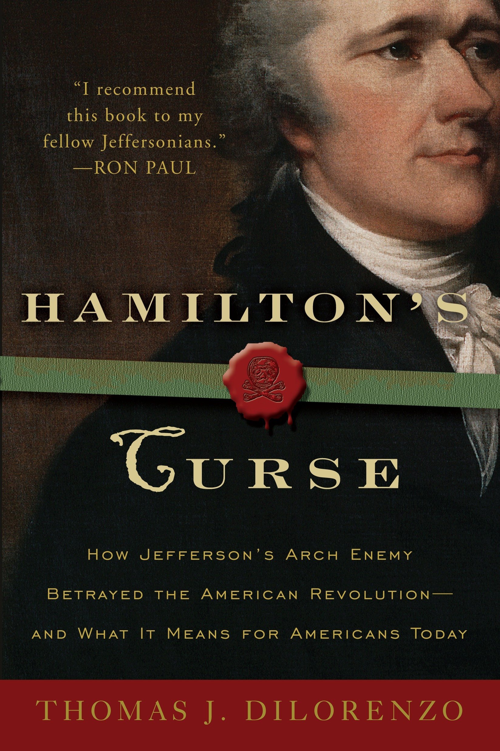 Algopix Similar Product 2 - Hamiltons Curse How Jeffersons Arch