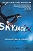 Algopix Similar Product 18 - Skyjack: The Hunt for D. B. Cooper