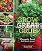 Algopix Similar Product 11 - Grow Great Grub Organic Food from
