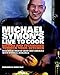 Algopix Similar Product 6 - Michael Symons Live to Cook Recipes