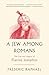 Algopix Similar Product 9 - A Jew Among Romans The Life and Legacy