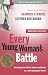 Algopix Similar Product 14 - Every Young Womans Battle Guarding