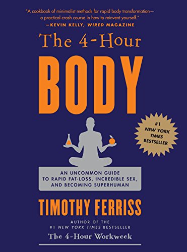 Algopix Similar Product 18 - The 4 Hour Body An Uncommon Guide to