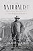 Algopix Similar Product 17 - The Naturalist Theodore Roosevelt A