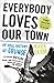 Algopix Similar Product 4 - Everybody Loves Our Town An Oral