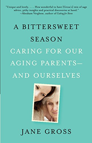 Algopix Similar Product 1 - A Bittersweet Season Caring for Our