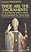 Algopix Similar Product 14 - These Are the Sacraments
