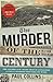 Algopix Similar Product 12 - The Murder of the Century The Gilded