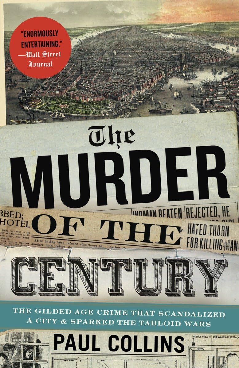 Algopix Similar Product 3 - The Murder of the Century The Gilded