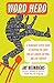 Algopix Similar Product 3 - Word Hero A Fiendishly Clever Guide to