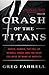 Algopix Similar Product 2 - Crash of the Titans Greed Hubris the