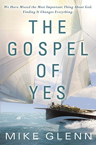 Algopix Similar Product 8 - The Gospel of Yes We Have Missed the