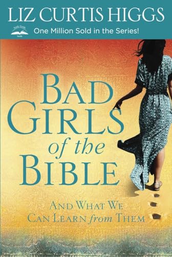Algopix Similar Product 14 - Bad Girls of the Bible And What We Can