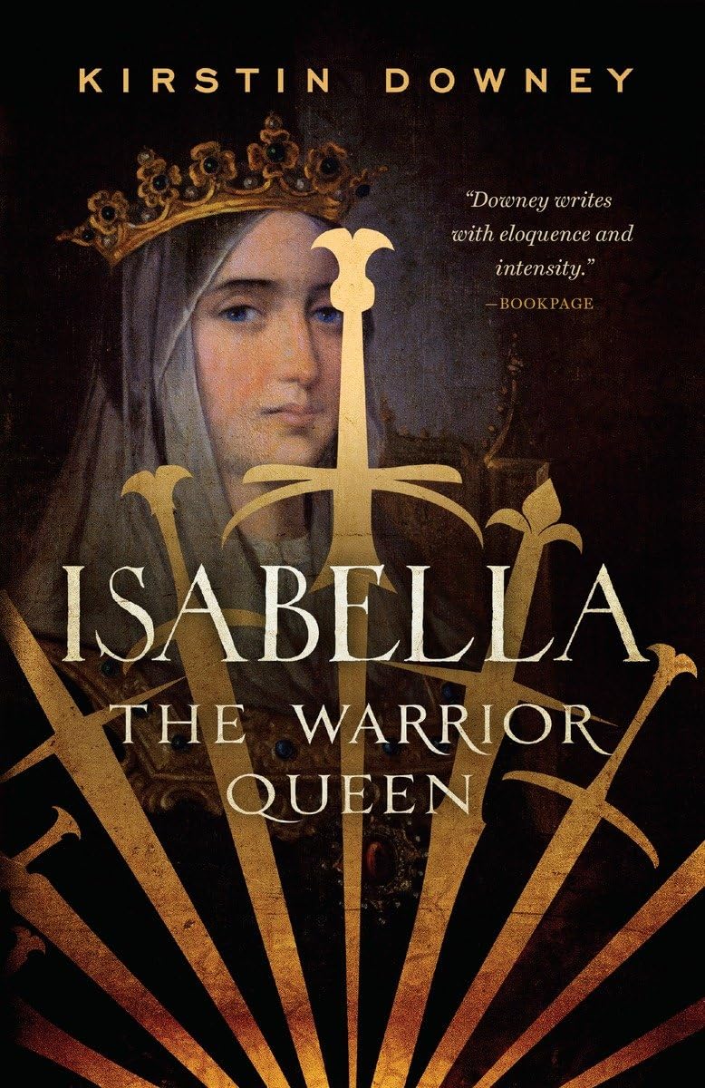 Algopix Similar Product 8 - Isabella: The Warrior Queen