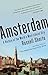 Algopix Similar Product 18 - Amsterdam A History of the Worlds