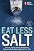Algopix Similar Product 4 - American Heart Association Eat Less