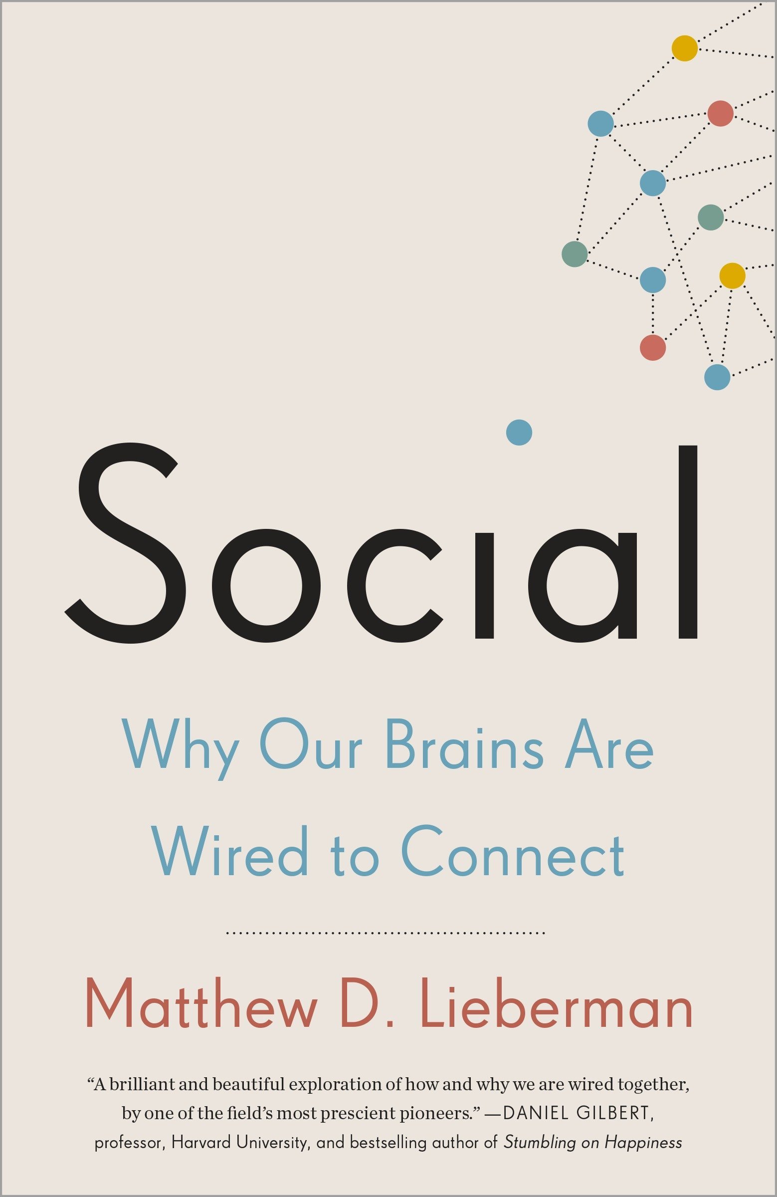 Algopix Similar Product 10 - Social Why Our Brains Are Wired to