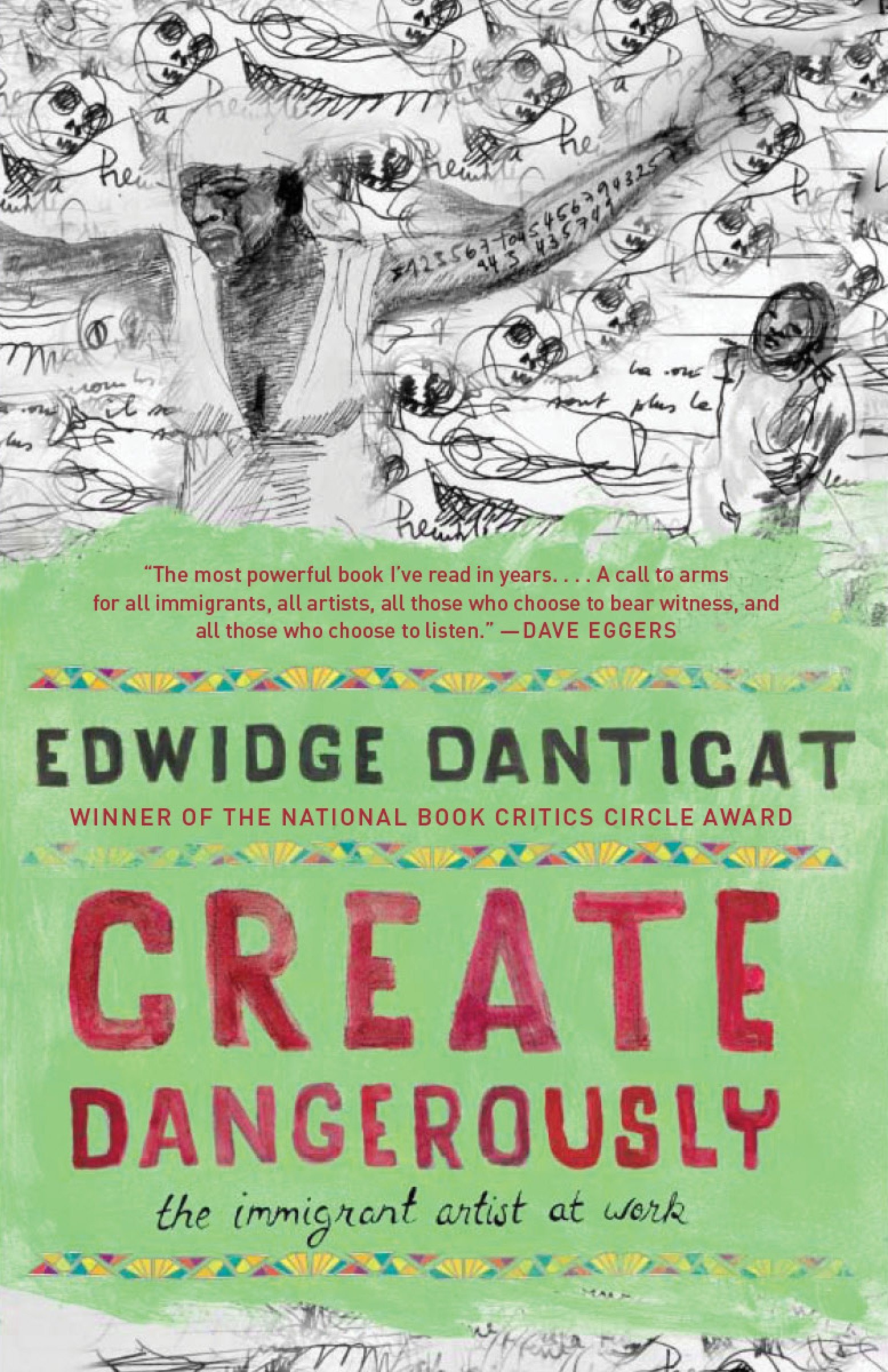 Algopix Similar Product 12 - Create Dangerously The Immigrant