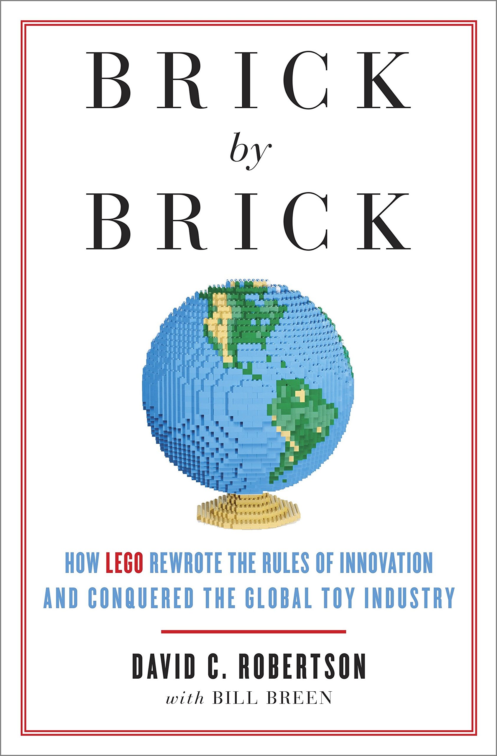Algopix Similar Product 13 - Brick by Brick How LEGO Rewrote the