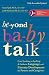 Algopix Similar Product 16 - Beyond Baby Talk From Speaking to