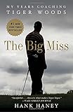 Algopix Similar Product 18 - The Big Miss My Years Coaching Tiger