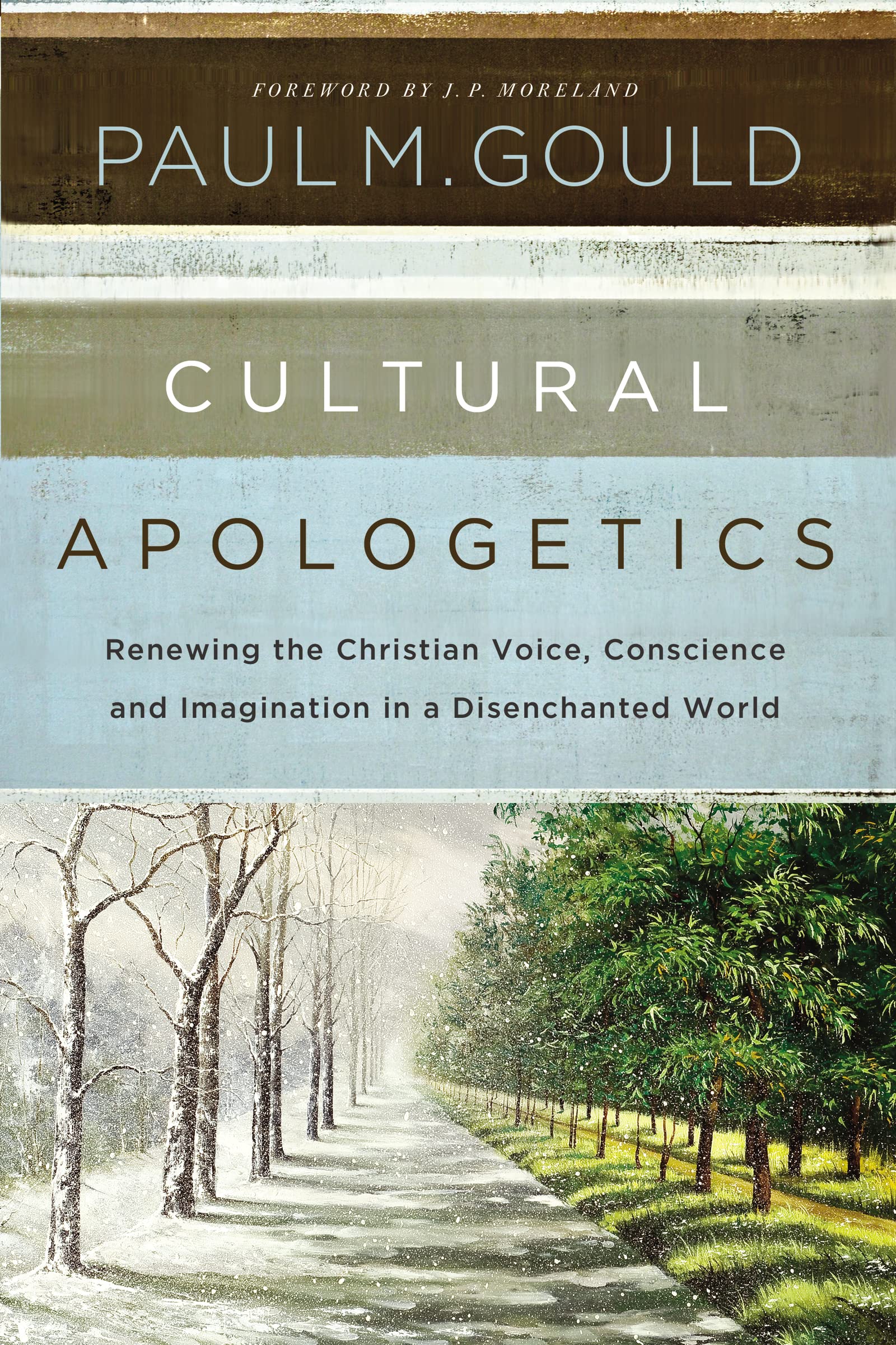 Algopix Similar Product 9 - Cultural Apologetics Renewing the