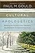 Algopix Similar Product 16 - Cultural Apologetics Renewing the