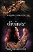 Algopix Similar Product 6 - Diviner (Dragons of Starlight)