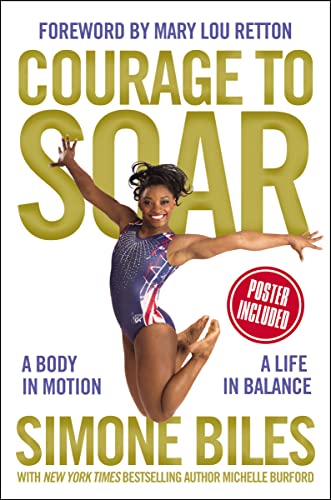 Algopix Similar Product 4 - Courage to Soar A Body in Motion A